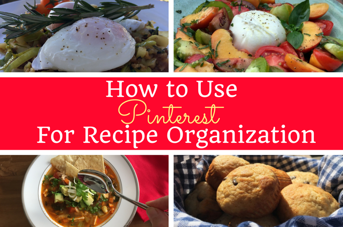 How to Use Pinterest for Recipe Organization